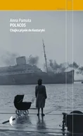 E-booki - literatura faktu - Polacos. Chajka płynie do Kostaryki - miniaturka - grafika 1