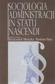 Filozofia i socjologia - Aspra Socjologia administracji in statu nascendi - Aspra - miniaturka - grafika 1