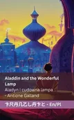 Książki do nauki języka polskiego dla obcokrajowców - Aladdin and the Wonderful Lamp / Aladyn i cudowna lampa - Antoine Galland - miniaturka - grafika 1