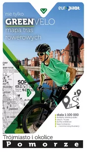 Nie tylko Green Velo. Mapa tras rowerowych. Trójmiasto - Atlasy i mapy - miniaturka - grafika 1