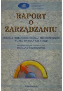 Raport o zarządzaniu - Zarządzanie - miniaturka - grafika 1