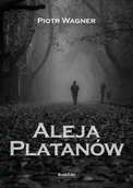 Klasyka - Aleja Platanów - Piotr Wagner - książka - miniaturka - grafika 1