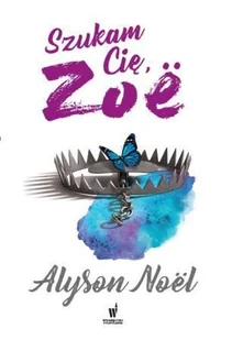 Szukam Cię, Zoe - Księgarnia OUTLET - miniaturka - grafika 1