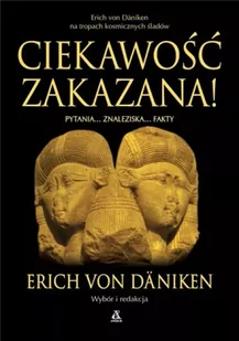 Ciekawość zakazana! - Erich von Daniken - Albumy - historia - miniaturka - grafika 1