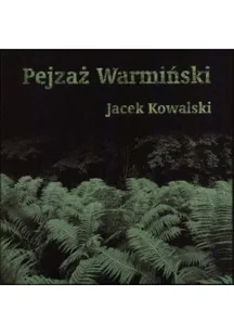 Pejzaż Warmiński - Książki o kulturze i sztuce - miniaturka - grafika 1