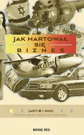 Historia Polski - Jak hartował się biznes - miniaturka - grafika 1