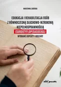 Pedagogika i dydaktyka - Edukacja i rehabilitacja osób z równoczesną... - miniaturka - grafika 1