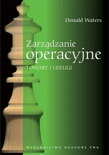 Zarządzanie operacyjne. Towary i usługi - Zarządzanie - miniaturka - grafika 1