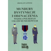 Pantera books Mundury dystynkcje i odznaczenia Wojska Polskiego i służb mundurowych Zdzisław Sawicki 7896 - Historia Polski - miniaturka - grafika 1