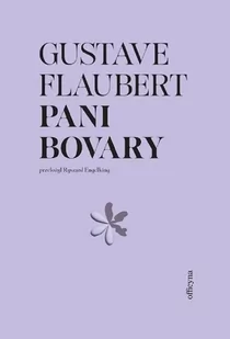 Pani Bovary - Gustave Flaubert - Poezja - miniaturka - grafika 1