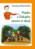Lektury szkoła podstawowa - JustLuk Piątka z zakątka znowu w akcji - Krystyna Drzewiecka - miniaturka - grafika 1