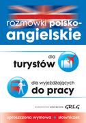 GREG Rozmówki polsko angielskie dla turystów dla wyjeżdżających do pracy