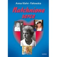 Poezja - Astrum Natchnione serce. Tomik poetycki Anna Klehr-Fałowska - miniaturka - grafika 1