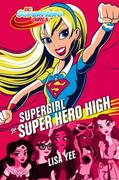 Komiksy dla młodzieży - Jaguar Supergirl w Super Hero High - LISA YEE - miniaturka - grafika 1