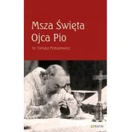 Religia i religioznawstwo - Msza Święta Ojca Pio - miniaturka - grafika 1