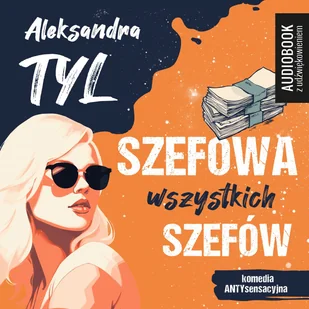Szefowa wszystkich szefów - Audiobooki - literatura piękna - miniaturka - grafika 1