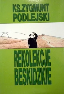 Rekolekcje beskidzkie - Religia i religioznawstwo - miniaturka - grafika 1