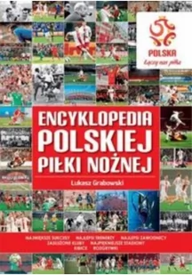 PZPN Encyklopedia polskiej piłki nożnej - Sport i wypoczynek - miniaturka - grafika 1