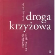 Religia i religioznawstwo - Salwator Droga krzyżowa. Rozważania na dziś i jutro - Bartłomiej Król - miniaturka - grafika 1