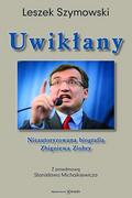 Biografie i autobiografie - Leszek Szymowski Uwikłany - miniaturka - grafika 1