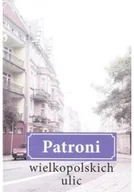Religia i religioznawstwo - Patroni wielkopolskich ulic - miniaturka - grafika 1