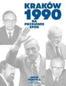 Historia Polski - Kraków 1990. Na przełomie epok - Jacek Purchla - książka - miniaturka - grafika 1