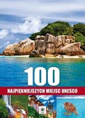 Albumy krajoznawcze - 100 najpiękniejszych miejsc UNESCO - miniaturka - grafika 1