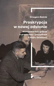Historia świata - Instytut Pileckiego Proskrypcja w nowej odsłonie. Niemieckie listy gończe w przededniu i początkach II wojny światowej Bębnik Grzegorz - miniaturka - grafika 1