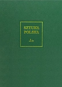 Arkady Sztuka polska 5 Późny barok rokoko i klasycyzm XVIII w - Arkady - Książki o kulturze i sztuce - miniaturka - grafika 1