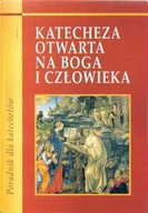 Religia i religioznawstwo - Katecheza Otwarta Na Boga I Człowieka Poradnik Dla Katechetów - miniaturka - grafika 1