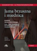 Książki medyczne - Diagnostyka ultrasonograficzna Jama brzuszna i miednica Tom 2 Kamaya A. Wong-You-Cheong J - miniaturka - grafika 1