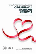 Książki medyczne - Jarosiński Mirosław Współczesne wyzwania organizacji ochrony zdrowia0 - miniaturka - grafika 1