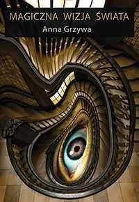 Magiczna wizja świata - Pedagogika i dydaktyka - miniaturka - grafika 1