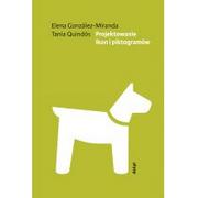 Podręczniki dla szkół wyższych - Projektowanie Ikon I Piktogramów Elena Gonzales-Miranda,tania Quindos - miniaturka - grafika 1