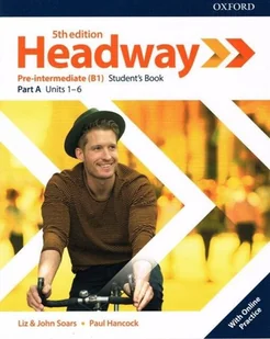 Oxford University ELT Headway: Pre-Intermediate: Student's Book A with Online Practice - Pozostałe książki - miniaturka - grafika 1