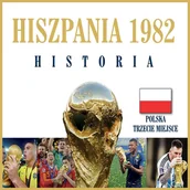 Audiobooki - poradniki - 1982 Hiszpania. Mundial. Historia - miniaturka - grafika 1