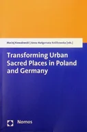Polityka i politologia - Transforming urban sacred places in Poland and Germany - miniaturka - grafika 1