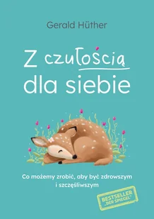 Dobra Literatura Z czułością dla siebie - Psychologia - miniaturka - grafika 8