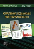 Technika - Komputerowe modelowanie procesów wytwórczych - miniaturka - grafika 1