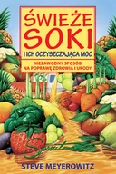 Książki kucharskie - Purana Świeże soki i ich oczyszczająca moc Niezawodny sposób na poprawę zdrowia i urody - miniaturka - grafika 1
