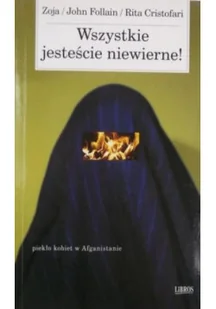 Wszystkie jesteście niewierne - Biografie i autobiografie - miniaturka - grafika 1