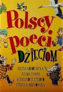 Polscy poeci dzieciom - Książki edukacyjne - miniaturka - grafika 1