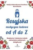 Poradniki hobbystyczne - Rosyjska medycyna ludowa od A do Z - miniaturka - grafika 1