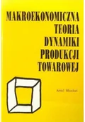 Technika - Makroekonomiczna teoria dynamiki produkcji towarowej - miniaturka - grafika 1