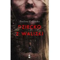Dziecko z walizki - Literatura obyczajowa - miniaturka - grafika 2