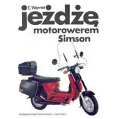 Poradniki hobbystyczne - Wydawnictwa Komunikacji i Łączności WKŁ Werner Erhard Jeżdżę motorowerem Simson - miniaturka - grafika 1