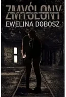 Horror, fantastyka grozy - Zmyślony - Ewelina Dobosz - miniaturka - grafika 1
