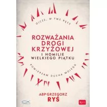 Rozważania Drogi Krzyżowej I Homilie Wielkiego Piątku Grzegorz Ryś - Religia i religioznawstwo - miniaturka - grafika 1