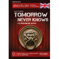 Powieści sensacyjne - Angielski Kryminał z ćwiczeniami Tomorrow Never Knows Co przyniesie jutro - miniaturka - grafika 1
