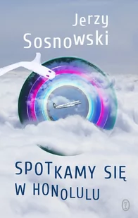 Spotkamy się w Honolulu - E-booki - literatura polska - miniaturka - grafika 1